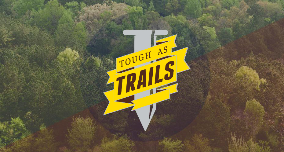 Tough As Trails